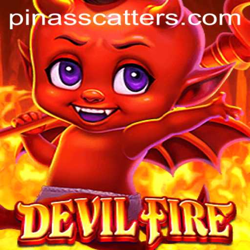 Unleashing the Chaos of DevilFire: A Comprehensive Guide to PINASSCATTER